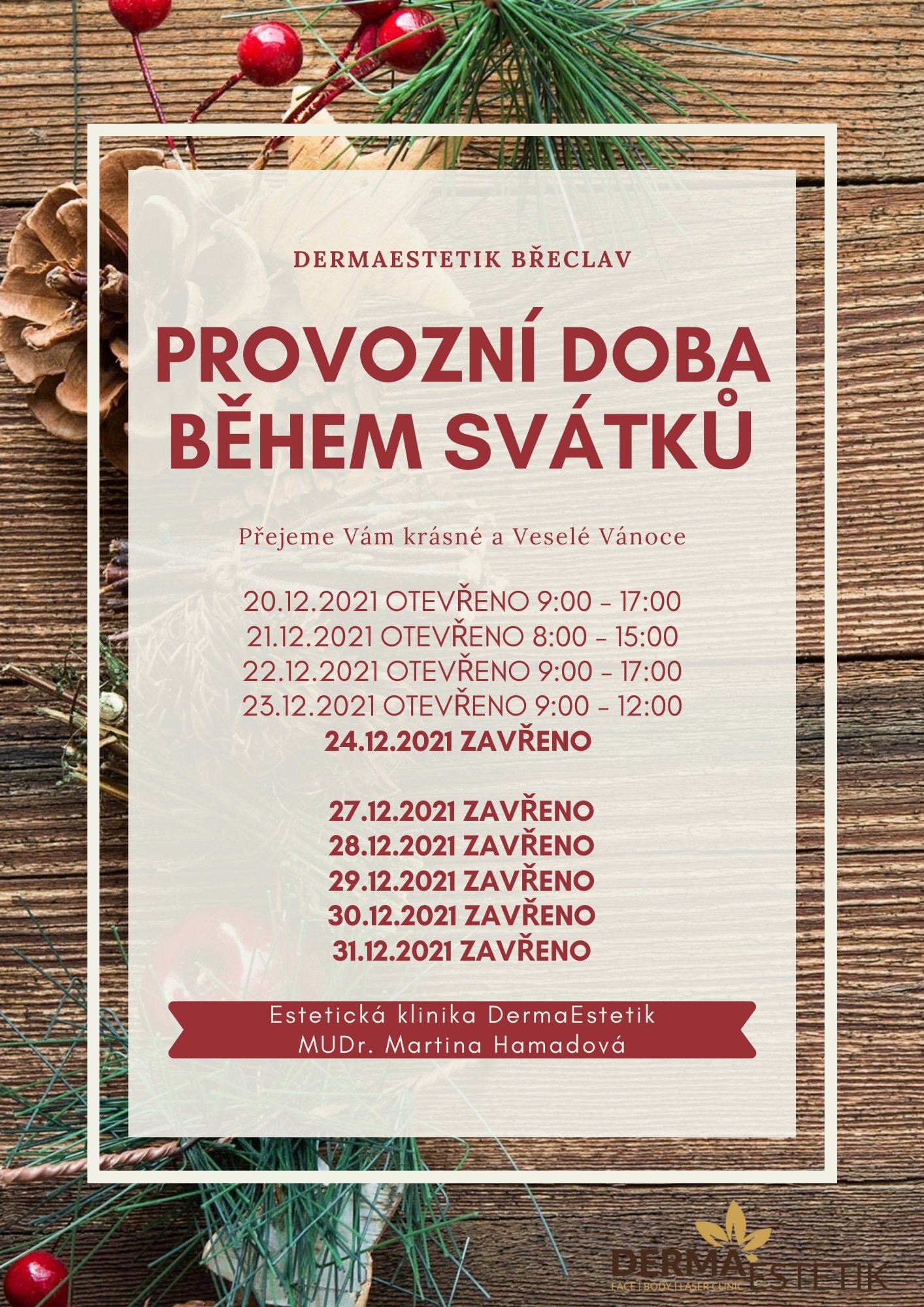 Letáček s provozní dobou během svátků.