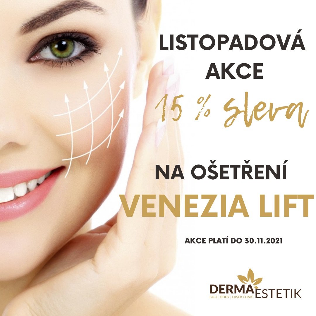 15% sleva na ošetření Venezia lift 15% sleva na ošetření Venezia lift